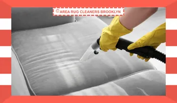 7 Benefits of Upholstery Steam Cleaning in Brooklyn